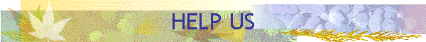 HELP US